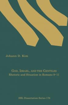 God Israel and the Gentiles