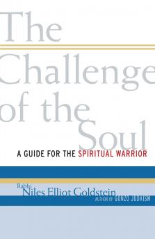 The Challenge of the Soul