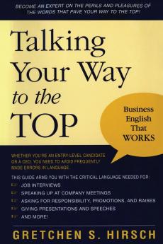 Talking Your Way to the Top