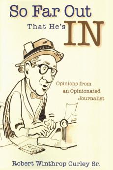 So Far Out That He's in