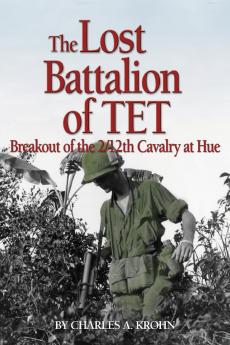 Lost Battalion of Tet