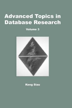 Advanced Topics in Database Research Volume 3