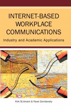 Internet-Based Workplace Communications