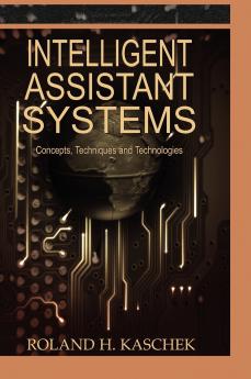 Intelligent Assistant Systems