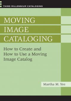 Moving Image Cataloging