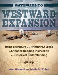 Gateways to Westward Expansion