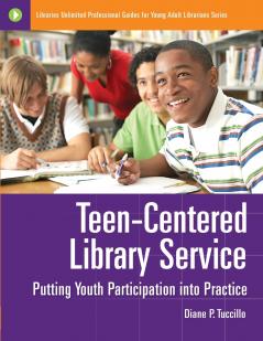 Teen-Centered Library Service