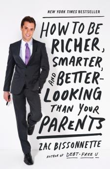How to Be Richer Smarter and Better-Looking Than Your Parents