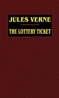 The Lottery Ticket