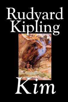Kim by Rudyard Kipling Fiction Literary