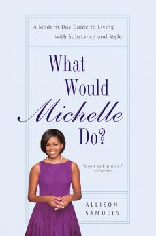 What Would Michelle Do?