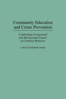 Community Education and Crime Prevention