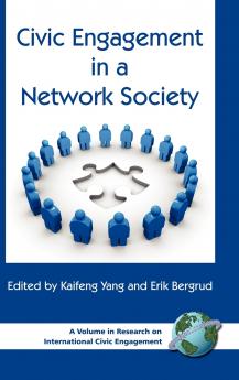 Civic Engagement in a Network Society (Hc)