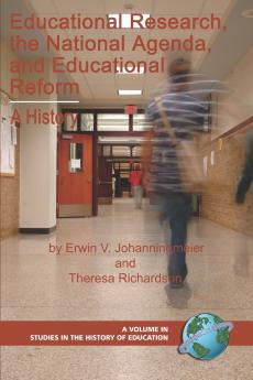 Educational Research the National Agenda and Educational Reform
