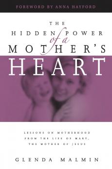Hidden Power of a Mother's Heart