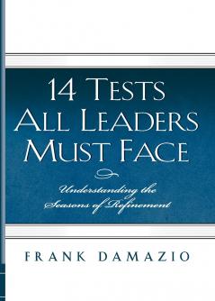 14 Tests All Leaders Must Face