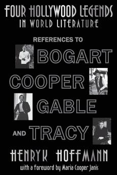 Four Hollywood Legends in World Literature