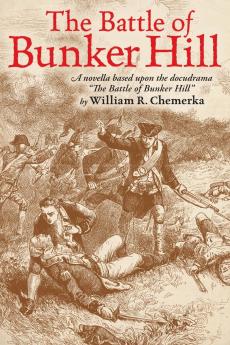 The Battle of Bunker Hill