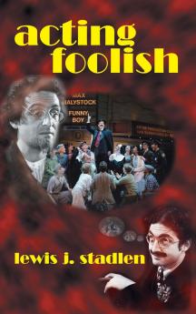 Acting Foolish (hardback)