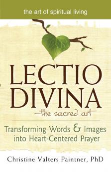 Lectio Divina-The Sacred Art