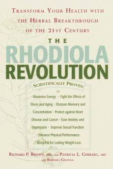 The Rhodiola Revolution