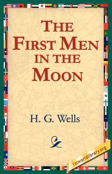 The First Men in the Moon