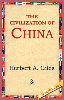 The Civilization of China