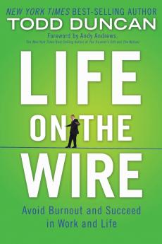 The Life on the Wire