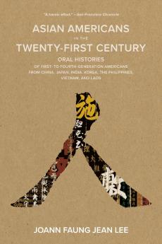 Asian Americans in the Twenty-first Century