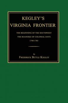 Kegley's Virginia Frontier