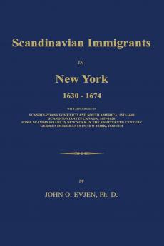 Scandinavian Immigrants in New York 1630-1674