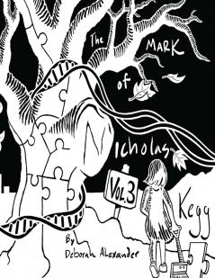 The Mark Of Nicholas Kegg -  Volume 3