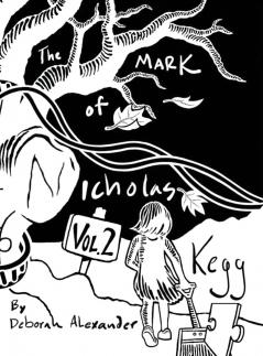 The Mark Of Nicholas Kegg Volume 2
