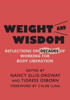 Weight and Wisdom