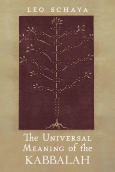 The Universal Meaning of the Kabbalah