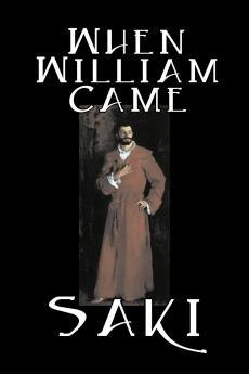 When William Came by Saki Fiction Classic Literary