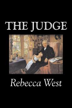 The Judge by Rebecca West Fiction Literary Romance Historical