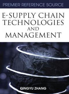 E-Supply Chain Technologies and Management