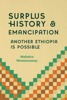 Surplus History - Another Ethiopia is Possible