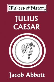 Julius Caesar (Yesterday's Classics)