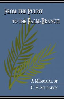From the Pulpit to the Palm-Branch