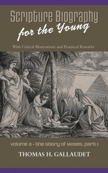 Scripture Biography for the Young