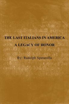 The Last Italians in America