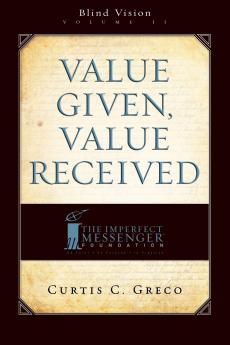 Value Given Value Received (2nd Edition)