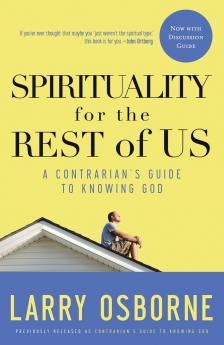Spirituality for the Rest of Us