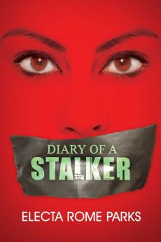 Diary of a Stalker