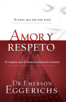 El Amor Y Respeto