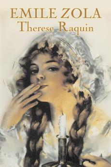 Therese Raquin by Emile Zola Fiction Classics