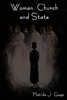 Woman Church and State