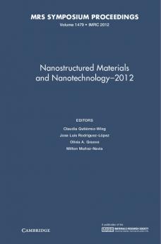 Nanostructured Materials and Nanotechnology-2012